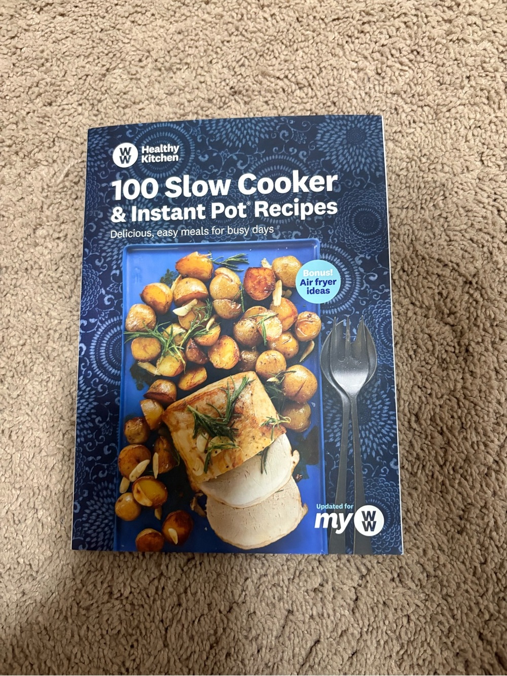 Weight Watchers Healthy Kitchen 100 Slow Cooker & Instant Pot Recipes - Blue